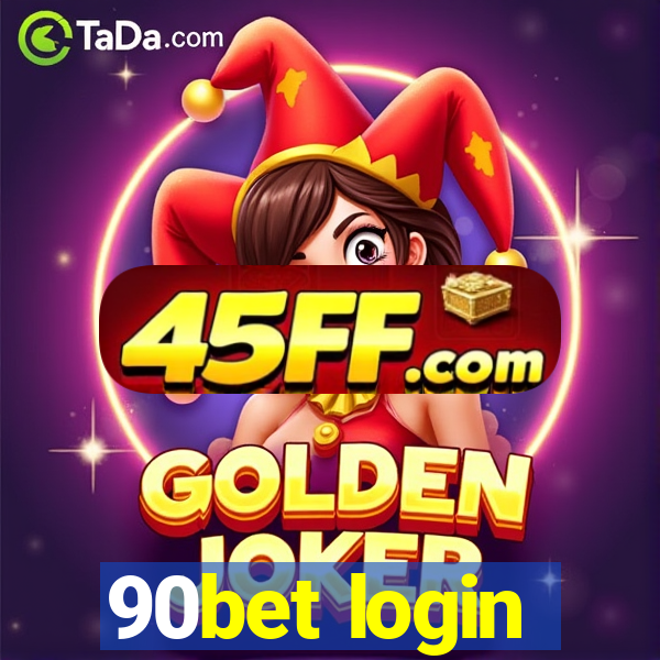 90bet login